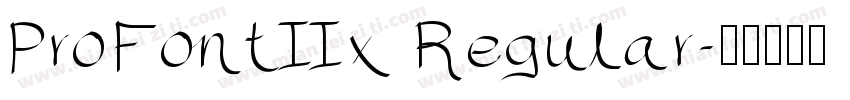 ProFontIIx Regular字体转换
